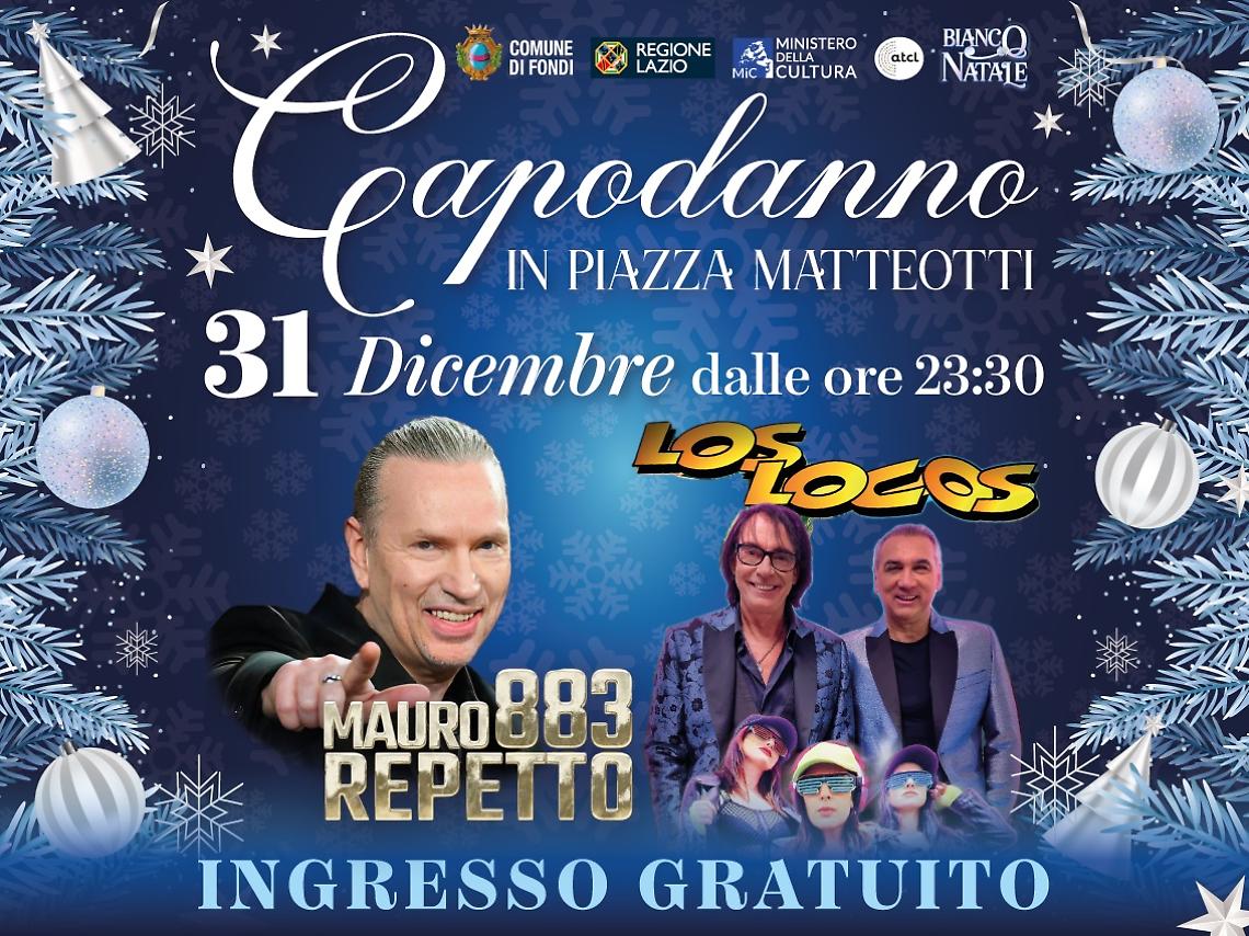 Capodanno in Piazza a Fondi con Mauro Repetto e Los Locos