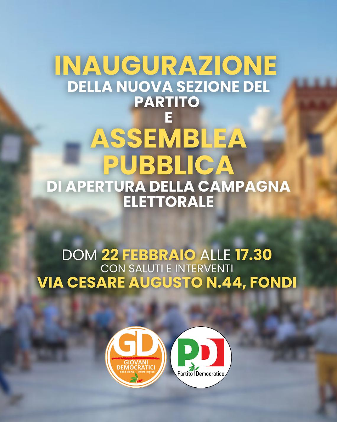 Fondi, domenica 22 febbraio l&rsquo;inaugurazione della nuova sezione del partito
