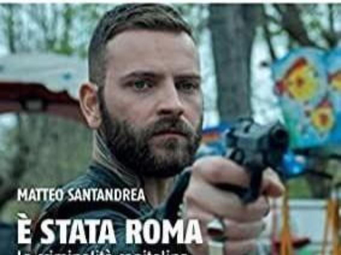 Questa sera Libri nel Parco ospita Matteo Santandrea con: "E' stata Roma"