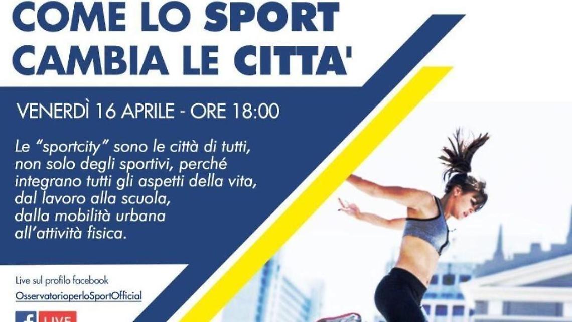 Il webinar dell'Osservatorio: "Così lo sport può cambiare le città"