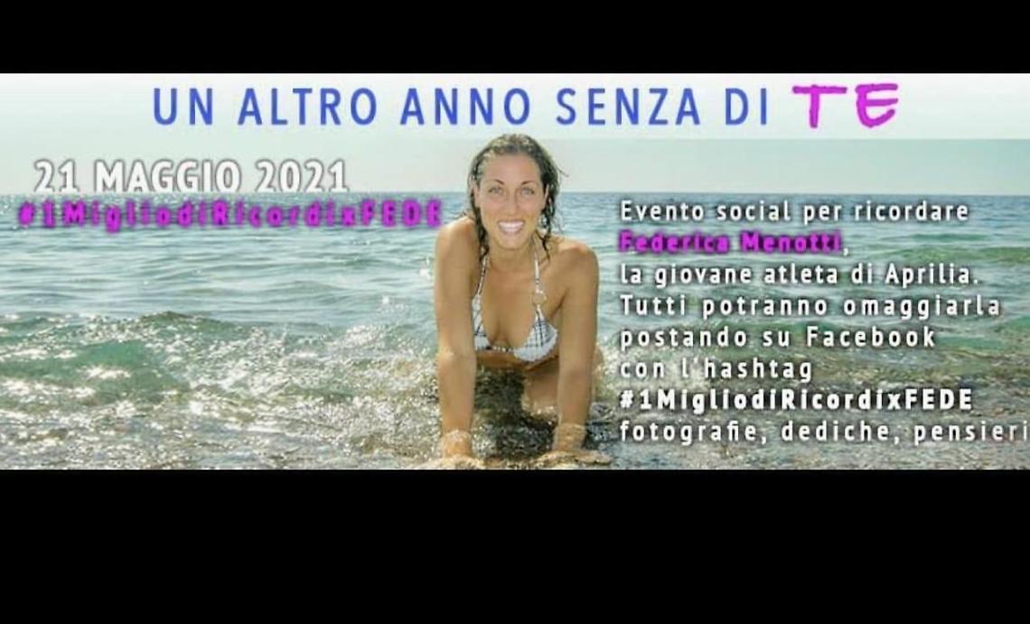 "Un altro anno senza di te", l'evento social per ricordare Federica Menotti