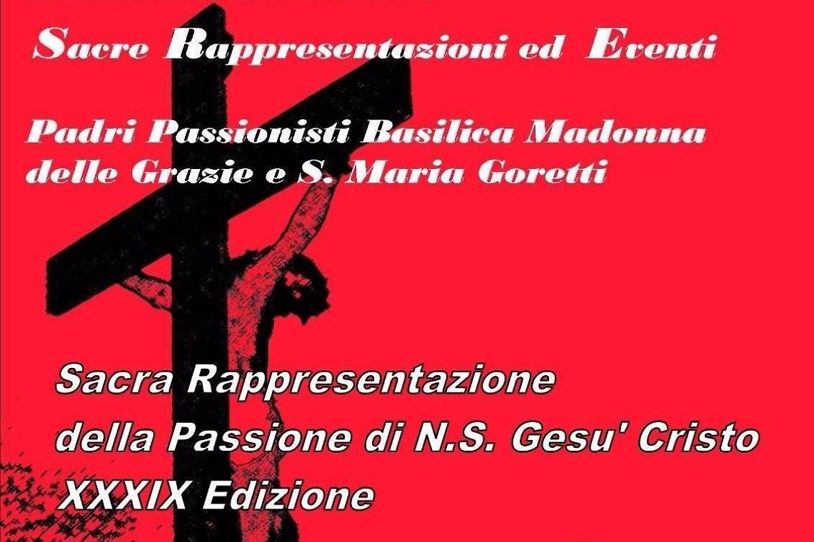 C'è attesa per la  XXXIX^ Edizione della Sacra Rappresentazione la Passione di Cristo