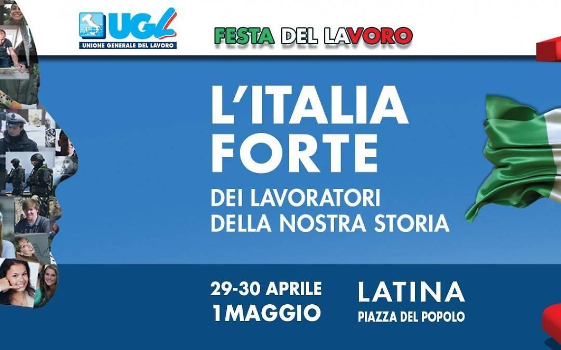 L'Ugl sceglie il capoluogo per la Festa nazionale del Lavoro: politici e sindacalisti sul palco