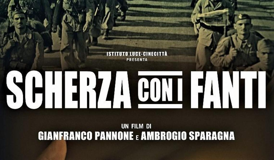 A Latina il docufilm  “Scherza con i fanti”  di Pannone e Sparagna