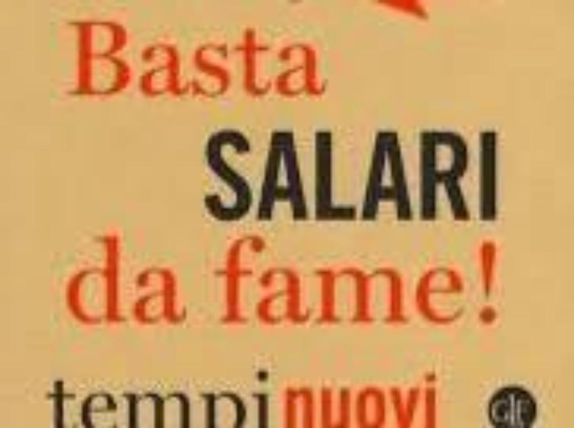 “Basta salari da fame!” al Sottoscala9 l' incontro con l'autrice