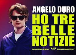 Angelo Duro, tappa al D'Annunzio