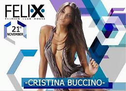 Sabato sera hot al Felix: arriva la sexy naufraga Cristina Buccino (FOTOGALLERY)