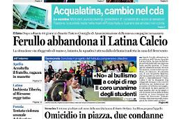 Chiedi al tuo edicolante
Latina Oggi e Il Tempo