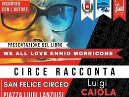 Al Circeo "We all love Ennio Morricone"