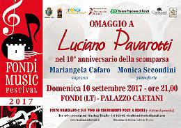"Omaggio a Luciano Pavarotti", questo il tema della VI edizione del Fondi Music Festival