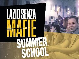 Lazio Senza Mafie, la summer school della Regione Lazio e Cross