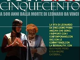 La compagnia Novecento, affilata a Metropoli's propone “Leon'Art 500”