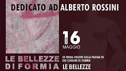 «Le bellezze di Formia», ecco l'evento dedicato ad Alberto Rossini