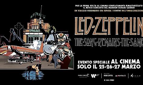 &ldquo;The Song Remains the Same&rdquo;, al cinema con i Led Zeppelin